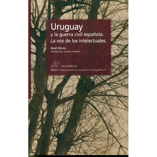Uruguay Y La Guerra Civil Espaãâ±ola, De Vários. Calambur Editorial, S.l., Tapa Blanda En Español