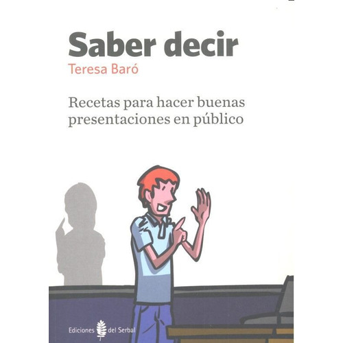 Libro Saber Decir Recetas Para Hacer Buenas Presentacion