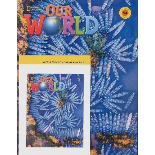American Our World 5 (2nd.ed.) Split A Sb + Access Code Onli