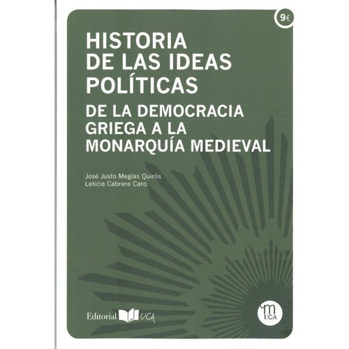 Historia De Las Ideas Políticas, De Megias Quiros, Jose Justo. Editorial Universidad De Cadiz, Tapa -1 En Español