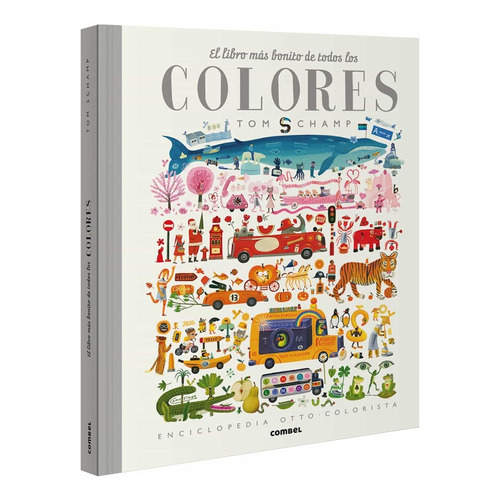 Libro Mas Bonito De Todos Los Colores Td  Combel