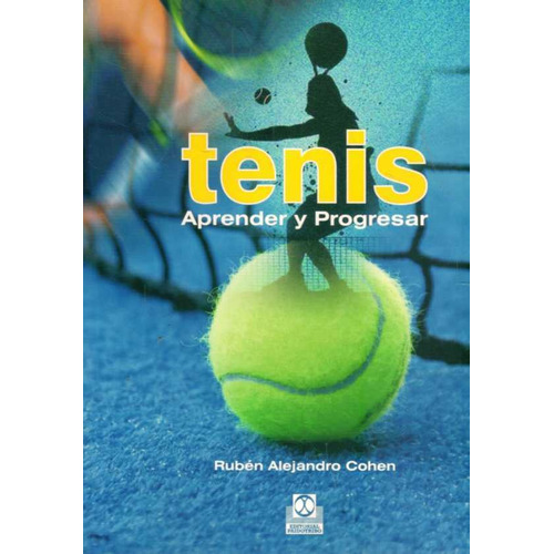 Tenis - Aprender Y Progresar