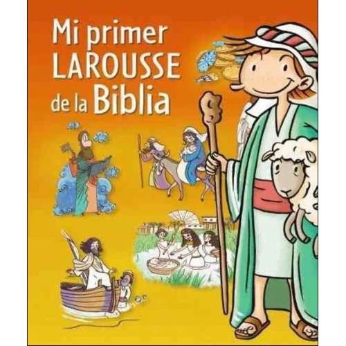  Libro Mi Primer Larousse De La Biblia  Ilustrado Para Niños