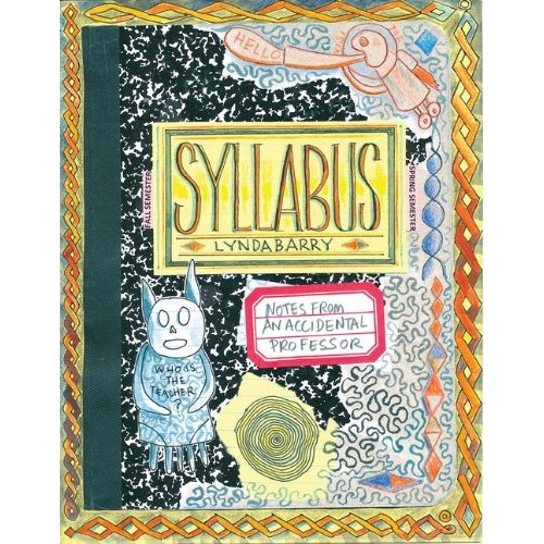 Book : Syllabus: Notes From An Accidental Professor - Lyn...