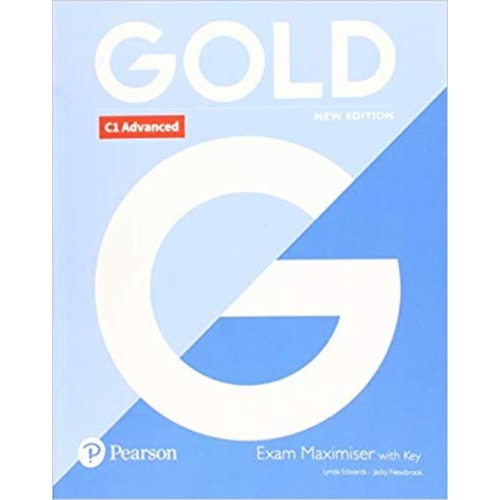 Gold C1 Advanced New Edition Exam Maximiser With Key, De Edwards, Lynda. Editorial Pearson Education, Tapa Blanda En Inglés