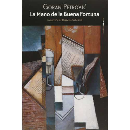 Libro La Mano De La Buena Fortuna, Serbia, Goran Petrovic