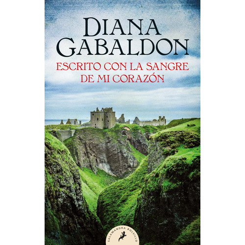 Escrito con la sangre de mi corazón (Saga Outlander 8), de Gabaldon, Diana. Editorial SALAMANDRA BOLSILLO, tapa blanda en español