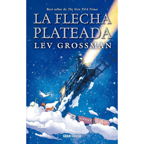 La Flecha Plateada, De Grossman, Lev., Vol. No. Editorial Oceano Gran Travesia, Tapa Blanda En Español, 1
