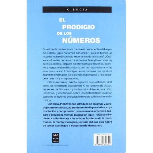 Prodigio de los números, el: Desafíos, paradojas y curiosidades matemáticas., de Pickover, Clifford A.. Editorial Robinbook, tapa pasta blanda en español, 2002
