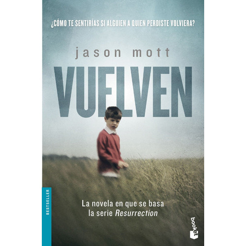 Vuelven, De Mott, Jason. Editorial Booket, Tapa Blanda En Español
