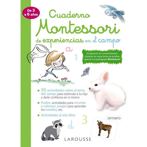 Cuaderno Montessori De Experiencias En El Campo, De Larousse Editorial. Editorial Larousse, Tapa Blanda En Español