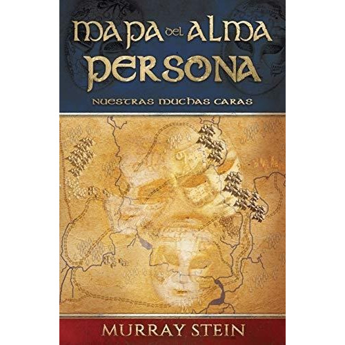 Book : Mapa Del Alma - Persona Nuestras Muchas Caras [map Of