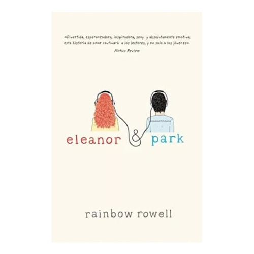 Eleanor Y Park, De Rainbow Rowell. Serie Fisico Editorial Fisico, Tapa Blanda, Edición Alfaguara En Español, 2023