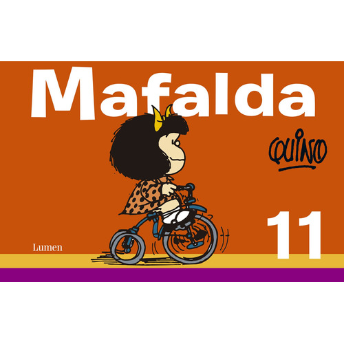 Mafalda 11 ( Mafalda ), de Quino. Serie Biblioteca QUINO Editorial Lumen, tapa blanda en español, 2014