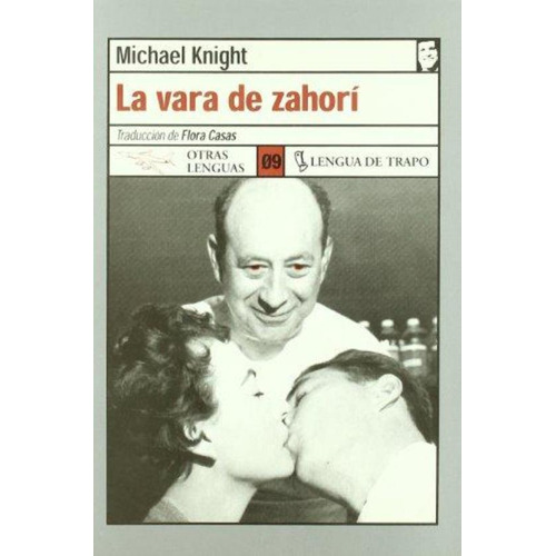 Vara De Zahori, La, De Knight, Michael. Editorial Lengua De Trapo, Tapa Tapa Blanda En Español