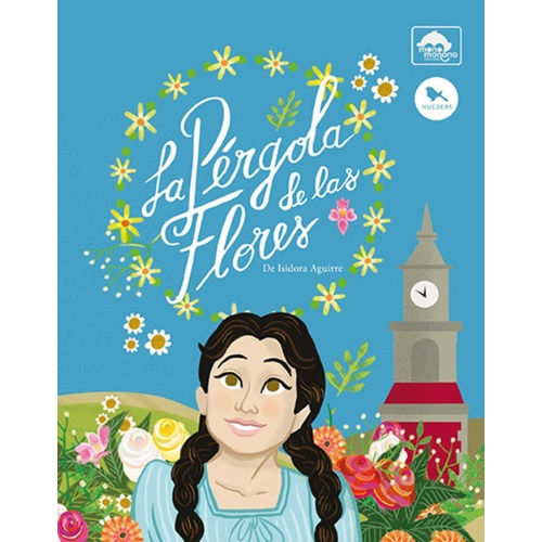 La Pergola De Las Flores: La Pergola De Las Flores, De Isidora Aguirre. Editorial Hueders, Tapa Blanda En Castellano