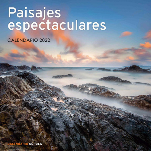 Calendario Paisajes Espectaculares 2022, De Aa.vv.. Editorial Libros Cupula En Español