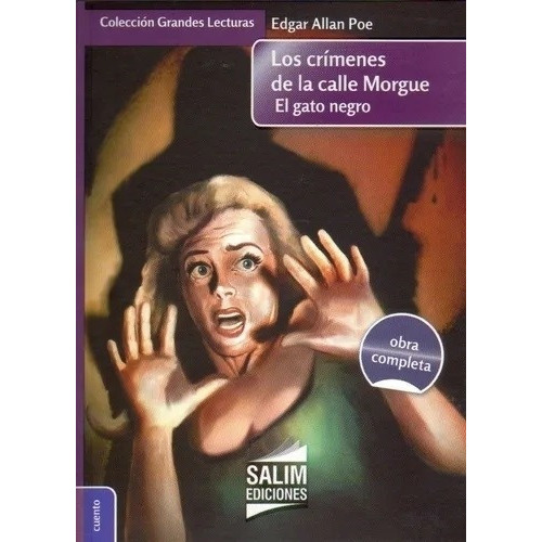 Crimenes De La Calle Morgue, Los   El Gato Negro, De Poe, Edgar Allan. Editorial Salim En Español