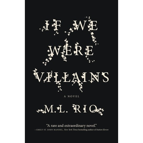 Libro If We Were Villains  - Flatiron Books - M.l.rio