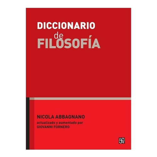 Libro: Diccionario De Filosofía | Abbagnano, Nicola