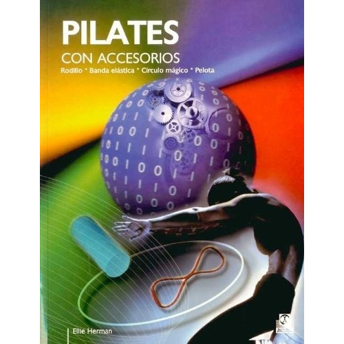 Pilates Con Accesorios, de Herman, Ellie. Editorial PAIDOTRIBO en español