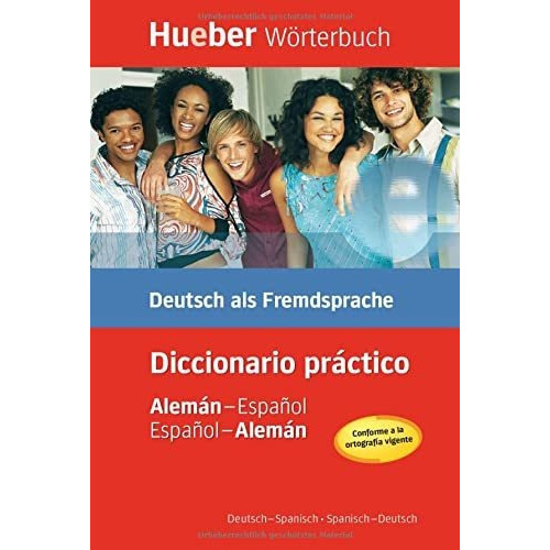 Hueber Wörterbuch Deutsch-Spanisch - Spanisch-Deutsch, de VV. AA.. Editorial Hueber Verlag GmbH, tapa blanda en alemán, 2008