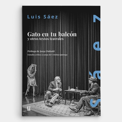 Gato En Tu Balcón, De Luis Sáez. Editorial El Zocalo, Tapa Blanda, Edición 1 En Español