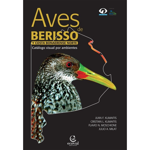 Aves De Berisso Y Costa Bonaerense Norte - Klimaitis Ecoval