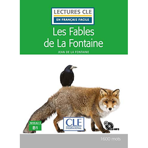 Les Fables De La Fontaine - Niveau 2/a2 - Livre + Cd Audio, De La Fontaine, Jean De. Editorial Cle Internacional, Tapa Blanda En Francés, 9999