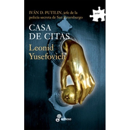 Casa De Citas - Yusefovich, Leonid, De Yusefovich, Leonid. Editorial Edhasa En Español