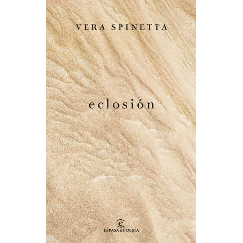 Eclosión - Vera Spinetta