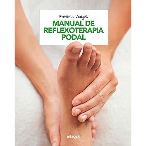 Manual De Reflexoterapia Podal