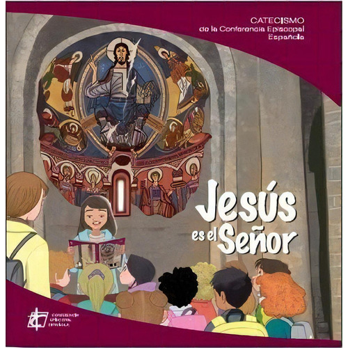 Jesus Es El Seãâ±or Catecismo Conferencia Episcopal Espaãâ±ola, De Aa.vv.. Editorial Edice Ed. En Español