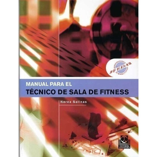 Para El Tecnico De Sala De Fitness, De Nerea Salinas. Editorial Paidotribo En Español