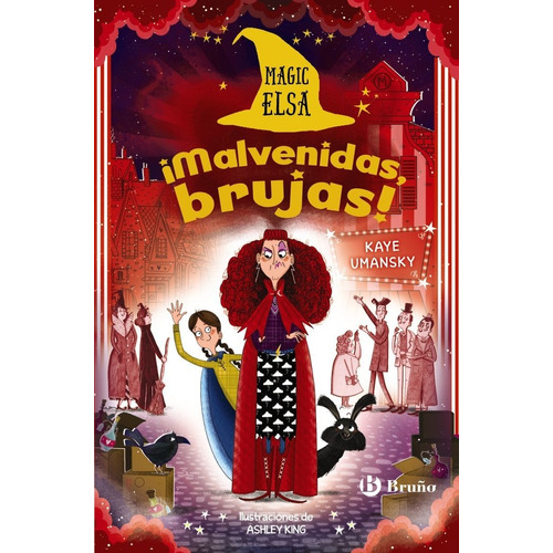 Magic Elsa Malvenidas Brujas, De Umansky, Kaye. Editorial Bruño, Tapa Dura En Español