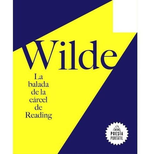 La Balada De La Carcel De Reading, De Wilde, Oscar. Editorial Mondadori, Tapa Blanda En Español, 2018