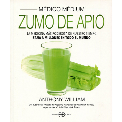 Medico Medium V Zumo De Apio, De William, Anthony. Editorial Arkano Books, Tapa Blanda En Español