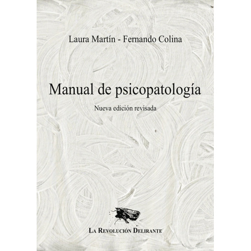 Manual De Psicopatología - Laura Martin Y Fernando Colina