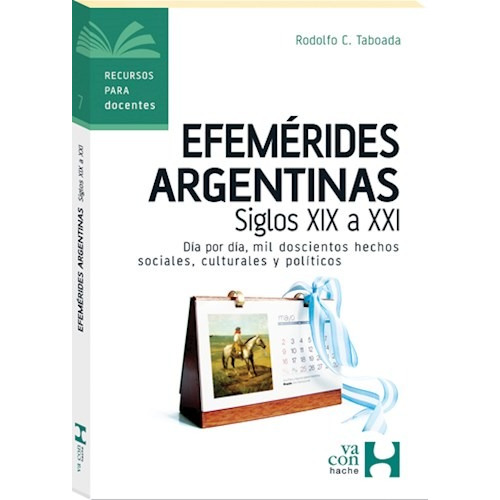Libro Efemerides Argentinas De Rodolfo C. Taboada