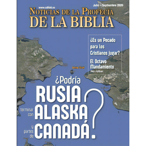 Noticias De Profecãâa De La Biblia Julio - Septiembre 2020: Ãâ¿podrãâa Rusia Terminar Con Al..., De Of God, Tinuing Church. Editorial Nazarene Books Division Of Doc, Tapa Blanda En Español