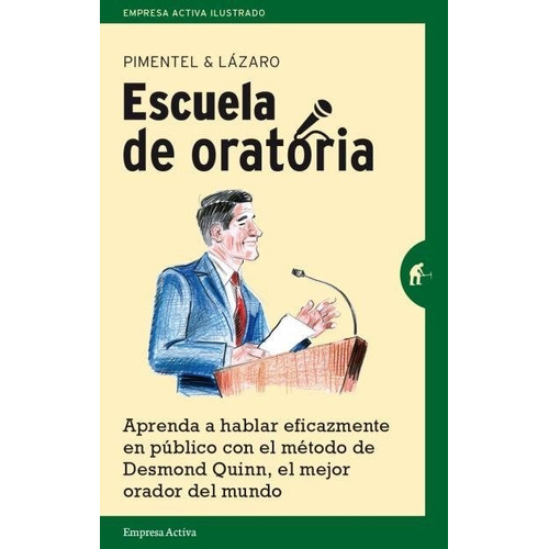 Escuela De Oratoria Y Comunicacion - Pimentel Siles,manuel