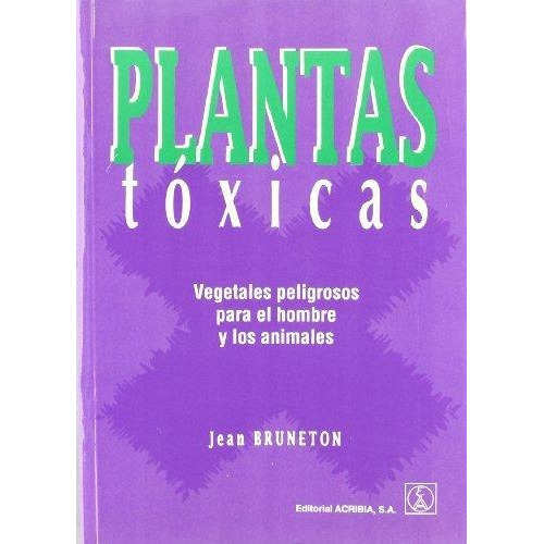 Libro Plantas Toxicas De Jean Bruneton