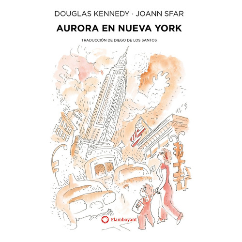Aurora En Nueva York, de Douglas Kennedy / Joann Sfar. Editorial Flamboyant, tapa blanda, edición 1 en español