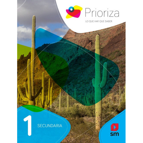 Prioriza Secundaria Primer Grado, De Alma Yolanda Castillo Rojas. Editorial Ediciones Sm, Tapa Blanda En Español, 2021