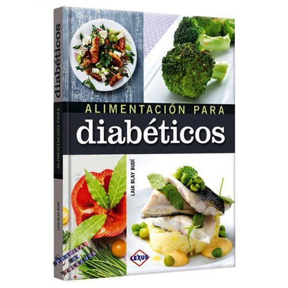 Libro Alimentación Para Diabéticos -original