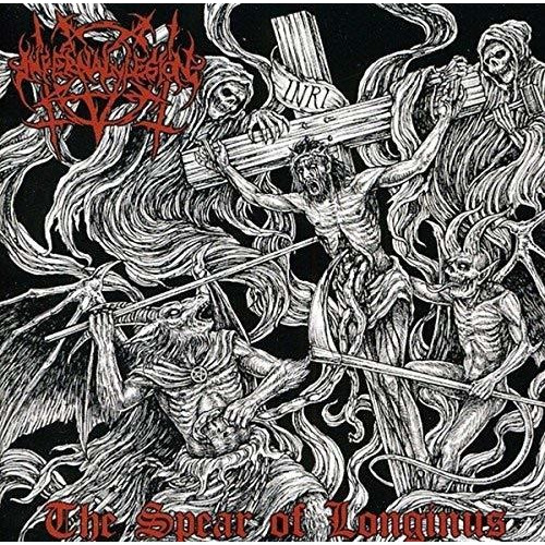 Cd The Spear Of Longinus - Infernal Legion