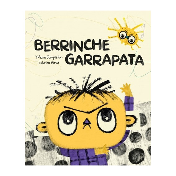 Berrinche Garrapata, De Sampietro Pérez. Editorial Altea En Español