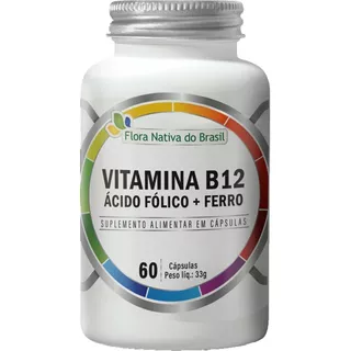 Vitamina B12 Metilcobalamina Ácido Fólico E Ferro 60 Cápsulas Flora Nativa Do Brasil