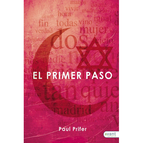 El Primer Paso, De Prifer Lepar, Paul. Avant Editorial, Tapa Blanda En Español