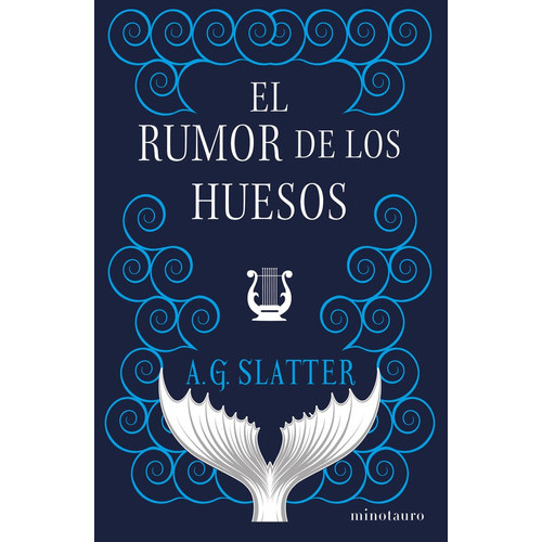 El Rumor De Los Huesos, De A. G. Slatter. Editorial Minotauro, Tapa Blanda En Español